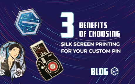 3 Benefits of Choosing Silk Screen Printing for Your Custom Pin