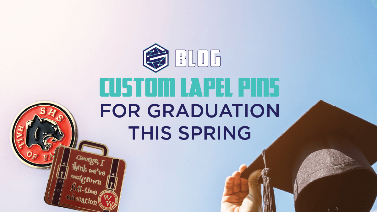 Custom Lapel Pins for Graduation this Spring