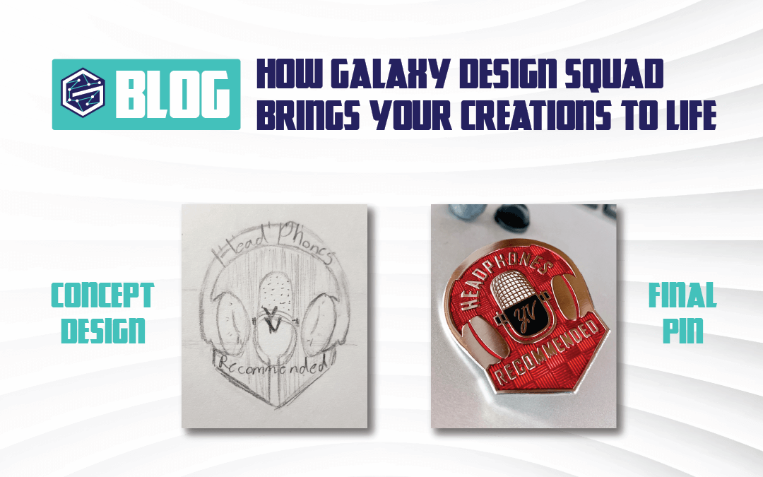 How Galaxy Design Squad Brings Your Creations to Life