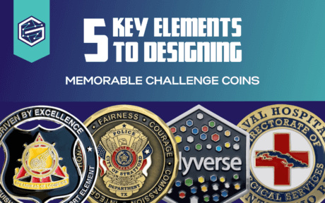 5 Key Elements to Designing Memorable Challenge Coins