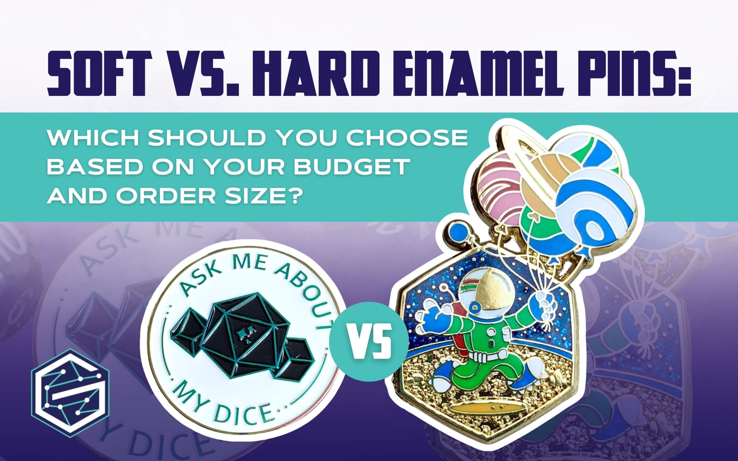 Soft Enamel vs. Hard Enamel Pins: Which Should You Choose Based on Your Budget and Order Size?